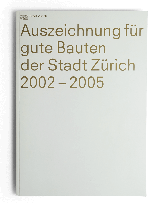 Cover Ausz f gute Bauten der Stadt Zurich 02 05 v3